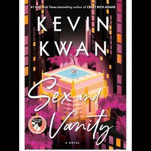 Sex and Vanity by Kevin Kwan